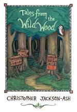 Tales from the Wild Wood