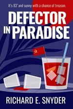 Defector in Paradise