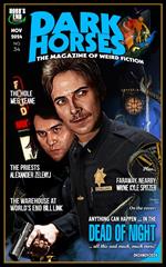 Dark Horses: The Magazine of Weird Fiction No. 34 - November 2024