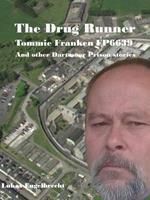 The Drug Runner
