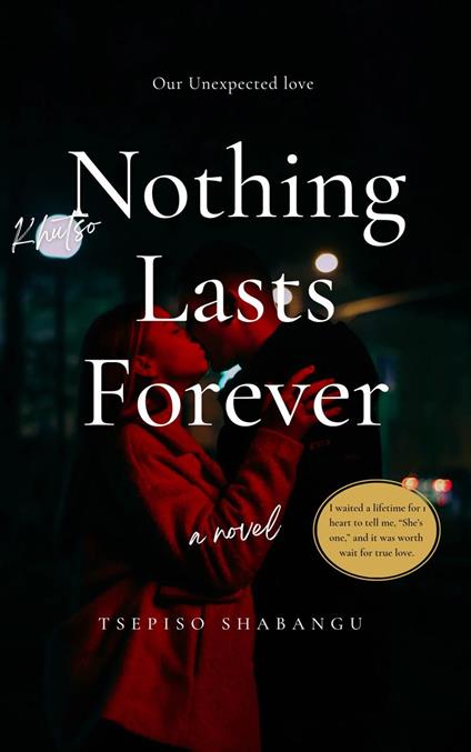 Nothing lasts forever