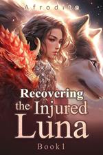 Recovering the Injured Luna Book1