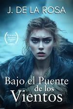 Bajo el Puente de los Vientos