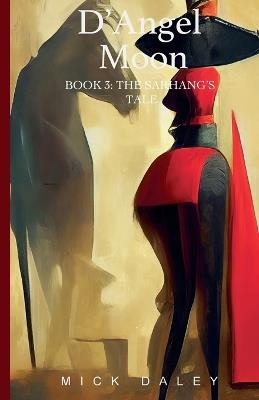 The Sarhang's Tale - Mick Daley - cover