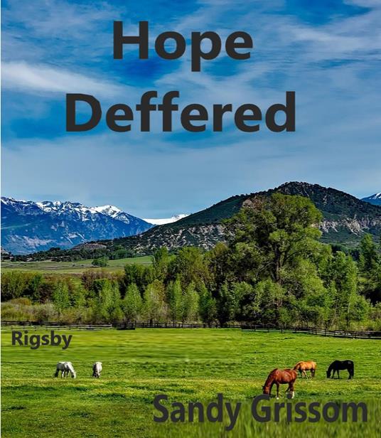 Hope Deferred