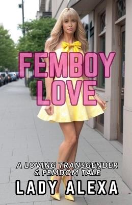 Femboy Love 1 - Lady Alexa - cover
