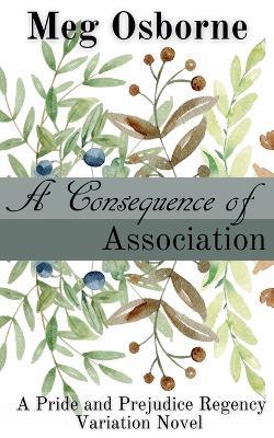 A Consequence of Association - Meg Osborne - cover