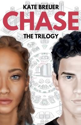 Chase: The Trilogy - Kate Breuer - cover