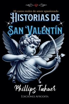 Historias de San Valentín - Phillips Tahuer - cover