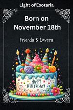 Born on November 18th