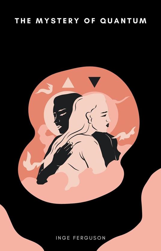 The Mystery of Quantum