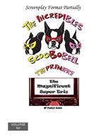 The Incredibles Scoobobell The Premier