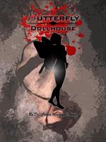 13utterfly: Dollhouse
