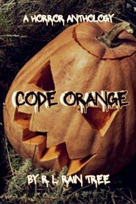 Code Orange - R L Rain Tree - cover