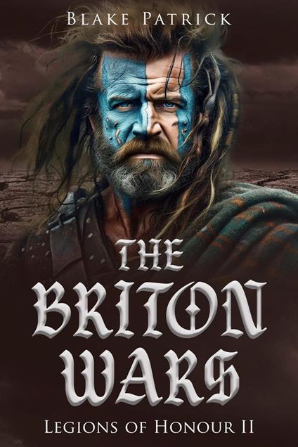 The Briton Wars