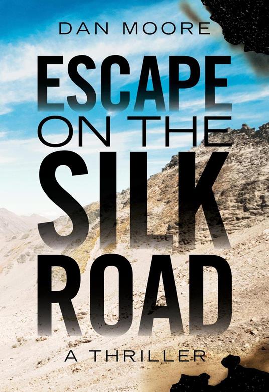 Escape on the Silk Road