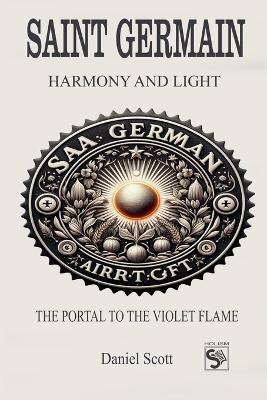 Saint Germain: Harmony And Light - Santos Publication - cover