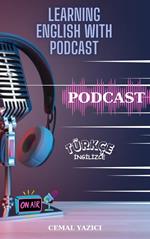 Learning English With Podcast