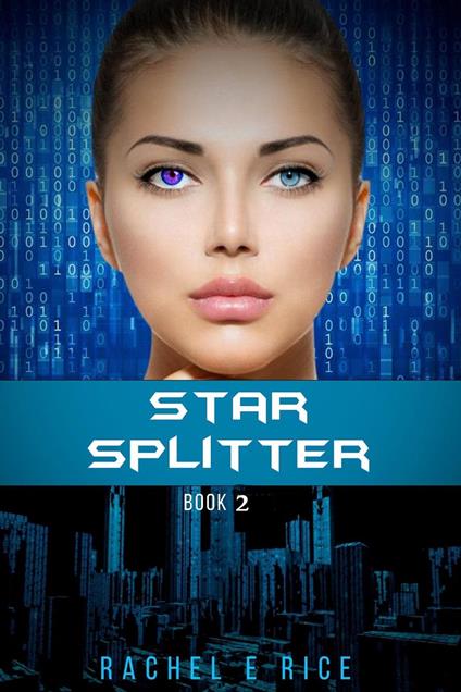 Star Splitter Book 2
