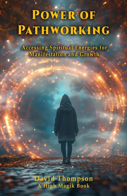 Power of Pathworking