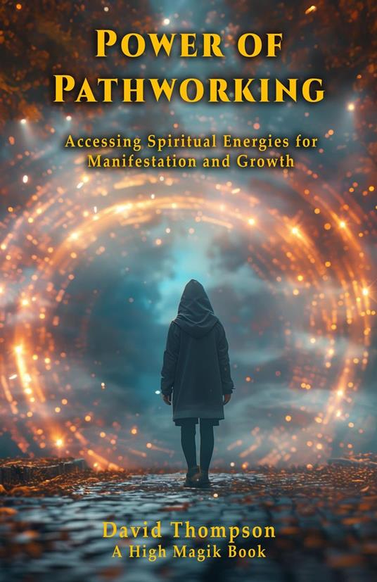 Power of Pathworking