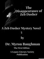 The Disappearance of Zeb Dasher