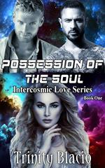 Possession of The Soul