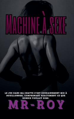 Machine à sexe - Mr-Roy - cover