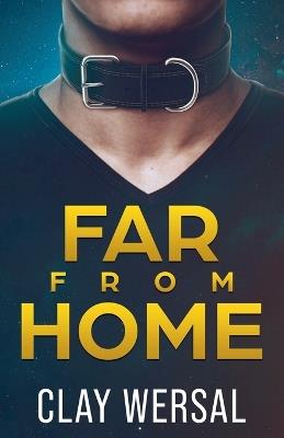 Far From Home - Clay Wersal - cover