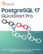 PostgreSQL 17 QuickStart Pro