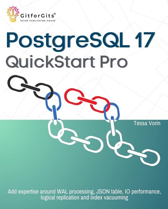 PostgreSQL 17 QuickStart Pro