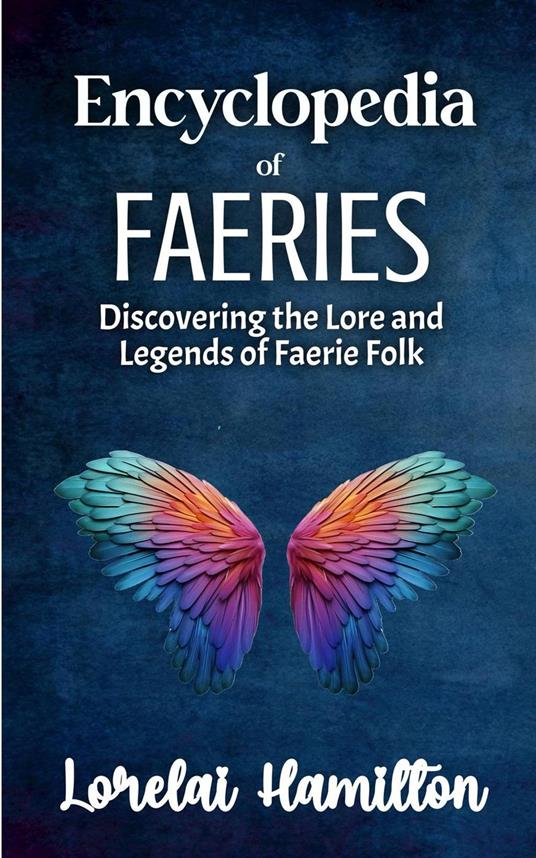 Encyclopedia of Faeries