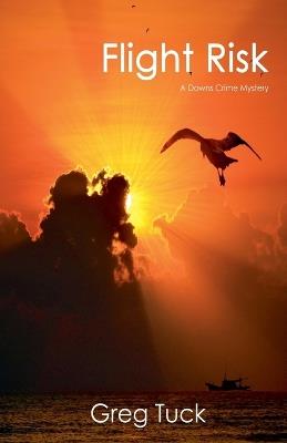 Flight Risk - Greg Tuck - cover