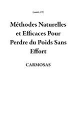 Méthodes Naturelles et Efficaces Pour Perdre du Poids Sans Effort