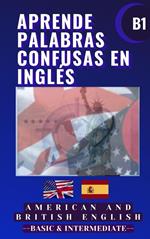 Aprende palabras confusas en inglés B1