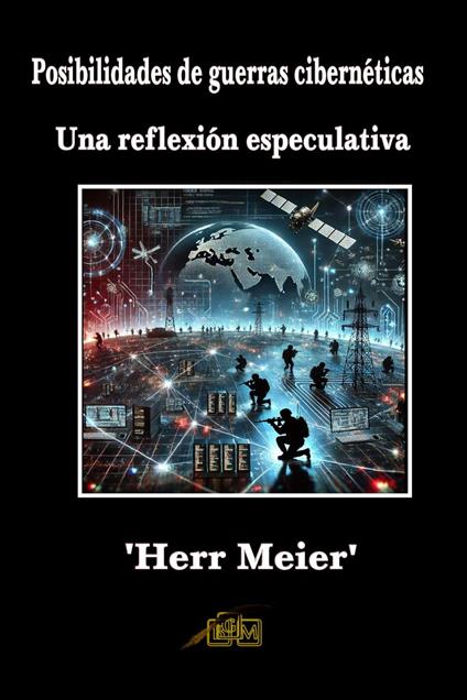 Posibilidades de guerras cibernéticas