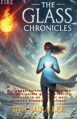 The Glass Chronicles - Laura Lee - cover