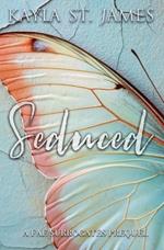 Seduced: A Fae Surrogates Prequel