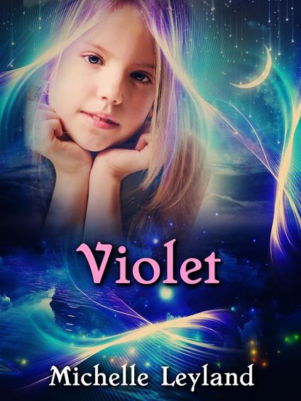 Violet - Michelle Leyland - ebook