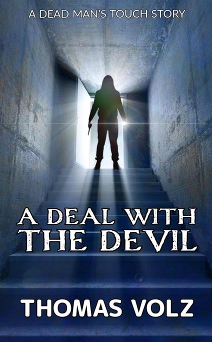 A Deal with the Devil