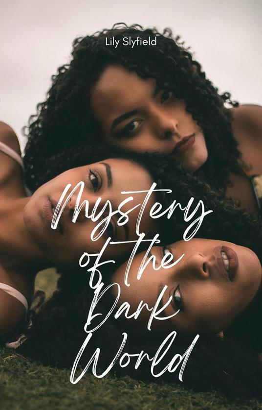 Mystery of the Dark World