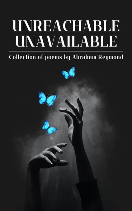 Unreachable, Unavailable