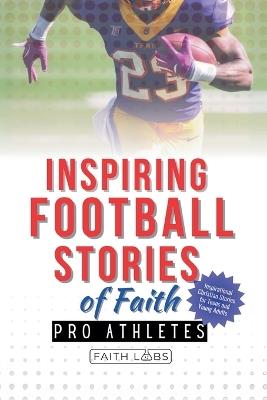 Inspiring Football Stories of Faith from Pro Athletes - Faithlabs - cover