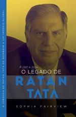 O Legado de Tata: 1937 a 2024 - A Jornada de Ratan Tata de Bombaim a um Império Global