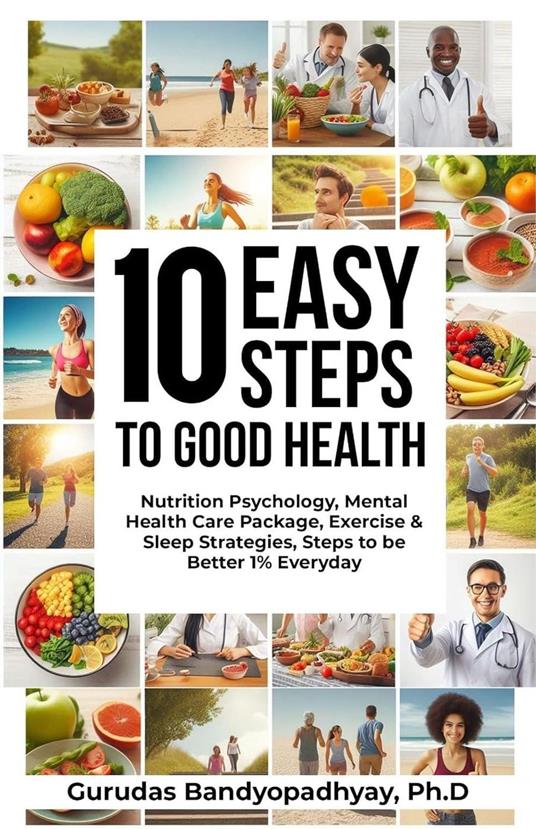 10 Easy Steps to Good Health