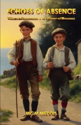 Echoes of Absence - Mgm Meddis - cover