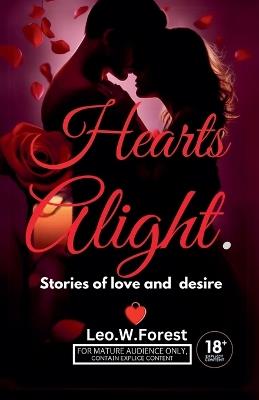 Hearts Alight - Leo W Forest - cover