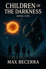 The Children of Darkness I TAKE ONE