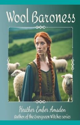 Wool Baroness - Heather Ember Amsden - cover