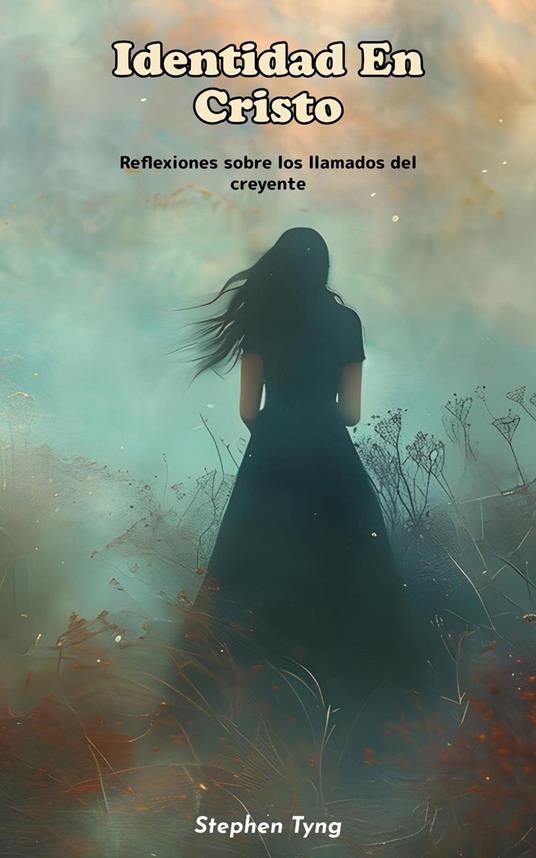 Identidad en Cristo: Reflexiones sobre los Llamados del Creyente